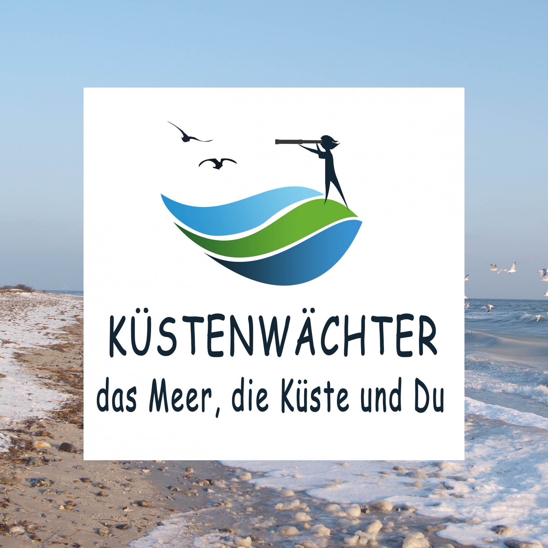 Projekt Küstenwächter Projekt Küstenwächter